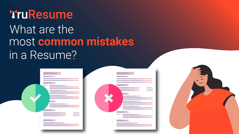 What are the most common mistake in resume